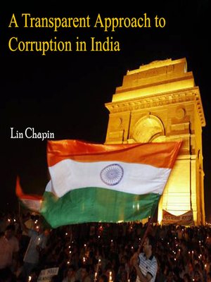 cover image of A Transparent Approach to Corruption in India